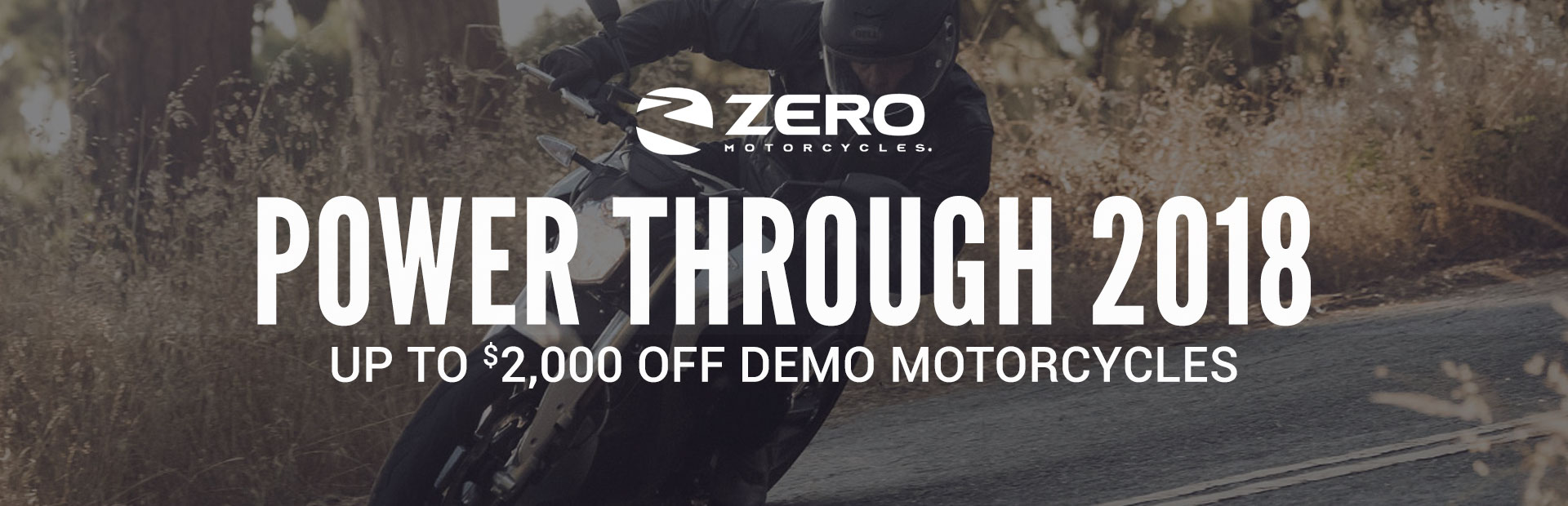 ZERO™: Power Through 2018
